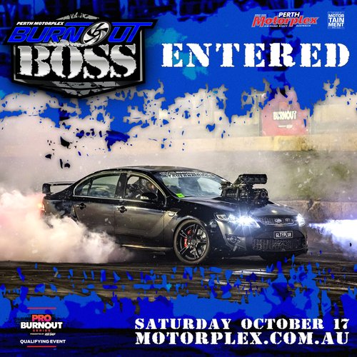 Burnout Boss — Muscle spectator event in Perth, WA on Saturday 17 October 2026