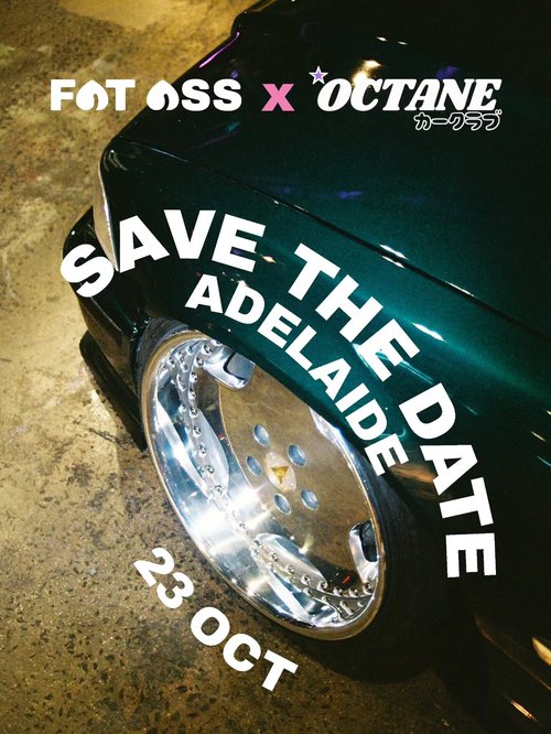 Fat Ass x Octane Adelaide — JDM/Stance car meet in Adelaide, SA on Friday 23 October 2026